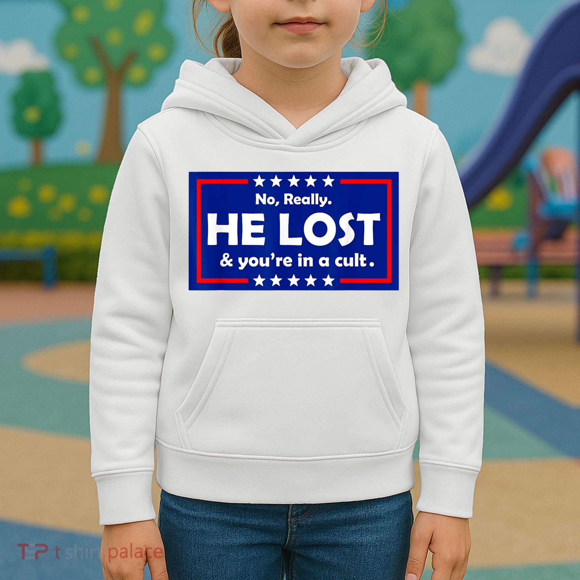 No Really He Lost & You're In A Cult Kids Hoodie