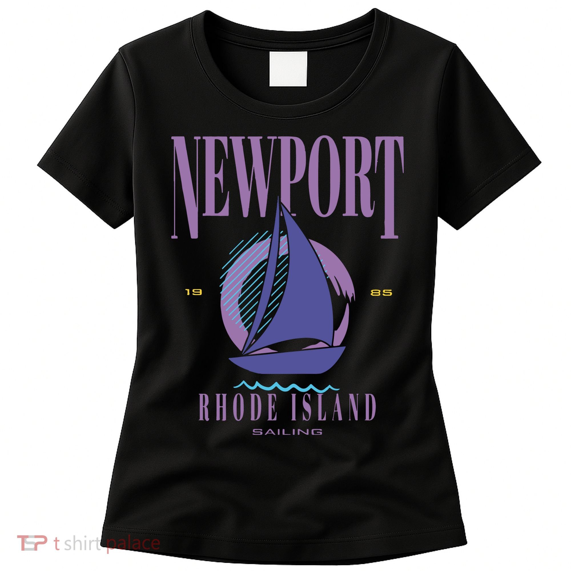 Newport Rhode Island Saling Women's T-Shirt