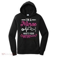 Nurse RN Life I'm A Nurse What's Your Superpower Women's Hoodie thumb 0