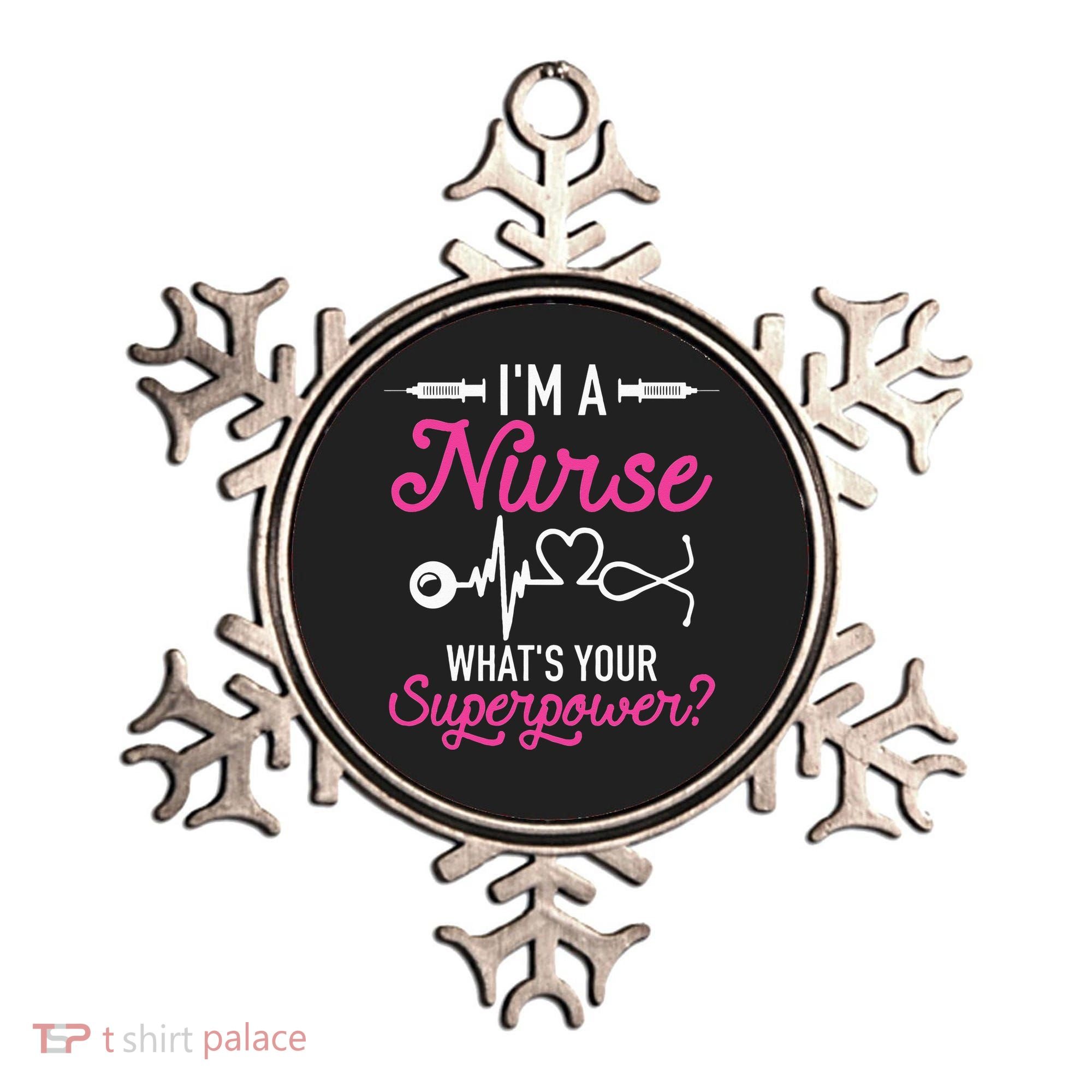 Nurse RN Life I'm A Nurse What's Your Superpower Ornament