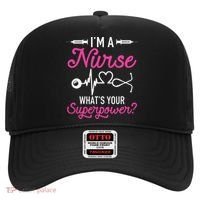 Nurse RN Life I'm A Nurse What's Your Superpower Hat thumb 0