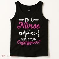 Nurse RN Life I'm A Nurse What's Your Superpower Tank Top thumb 2