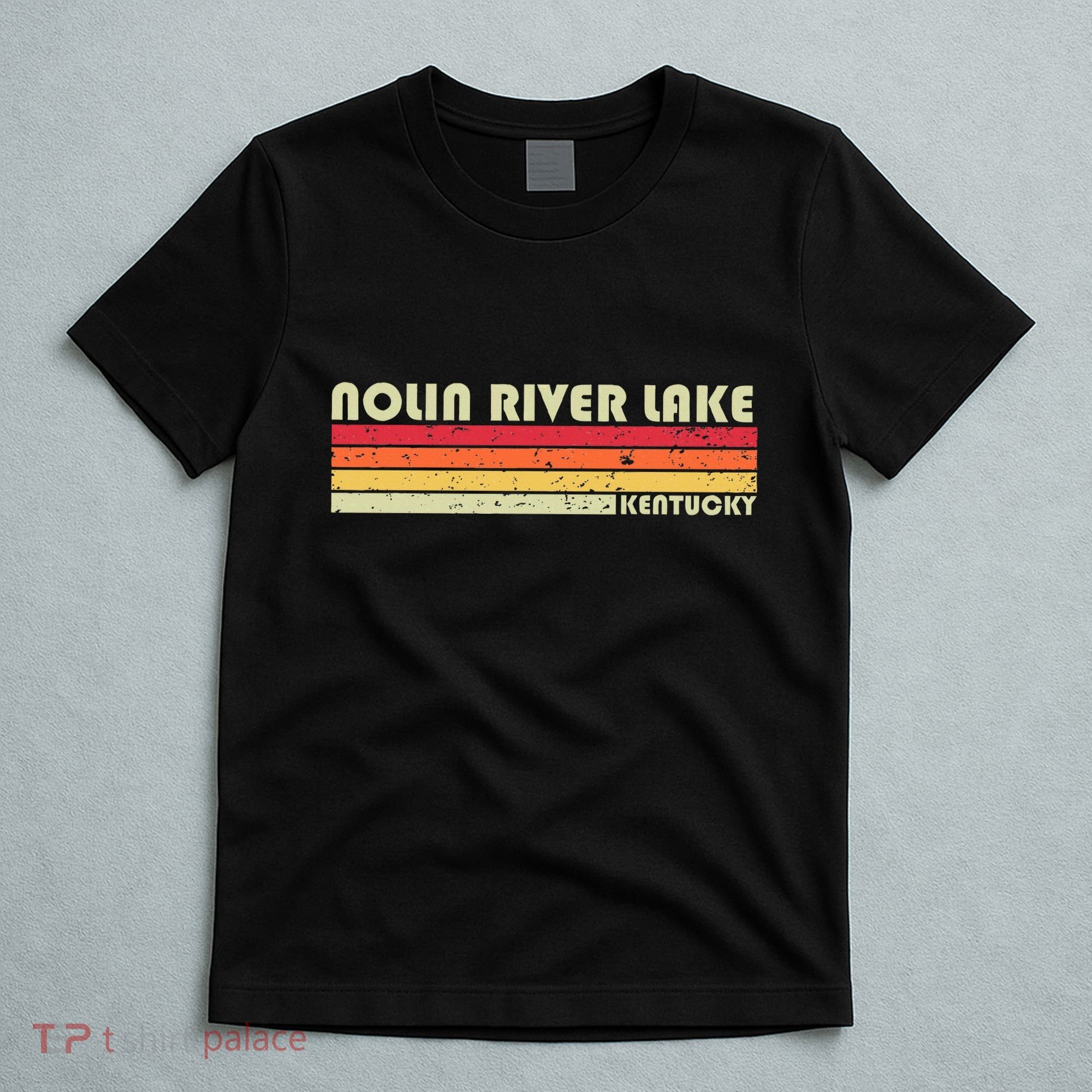 Nolin River Lake Kentucky Funny Fishing Camping Summer T-Shirt