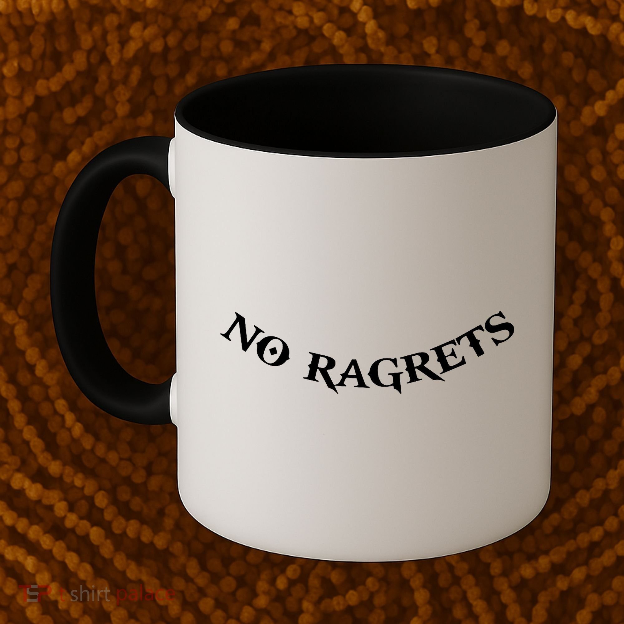 No Ragrets Coffee Mug