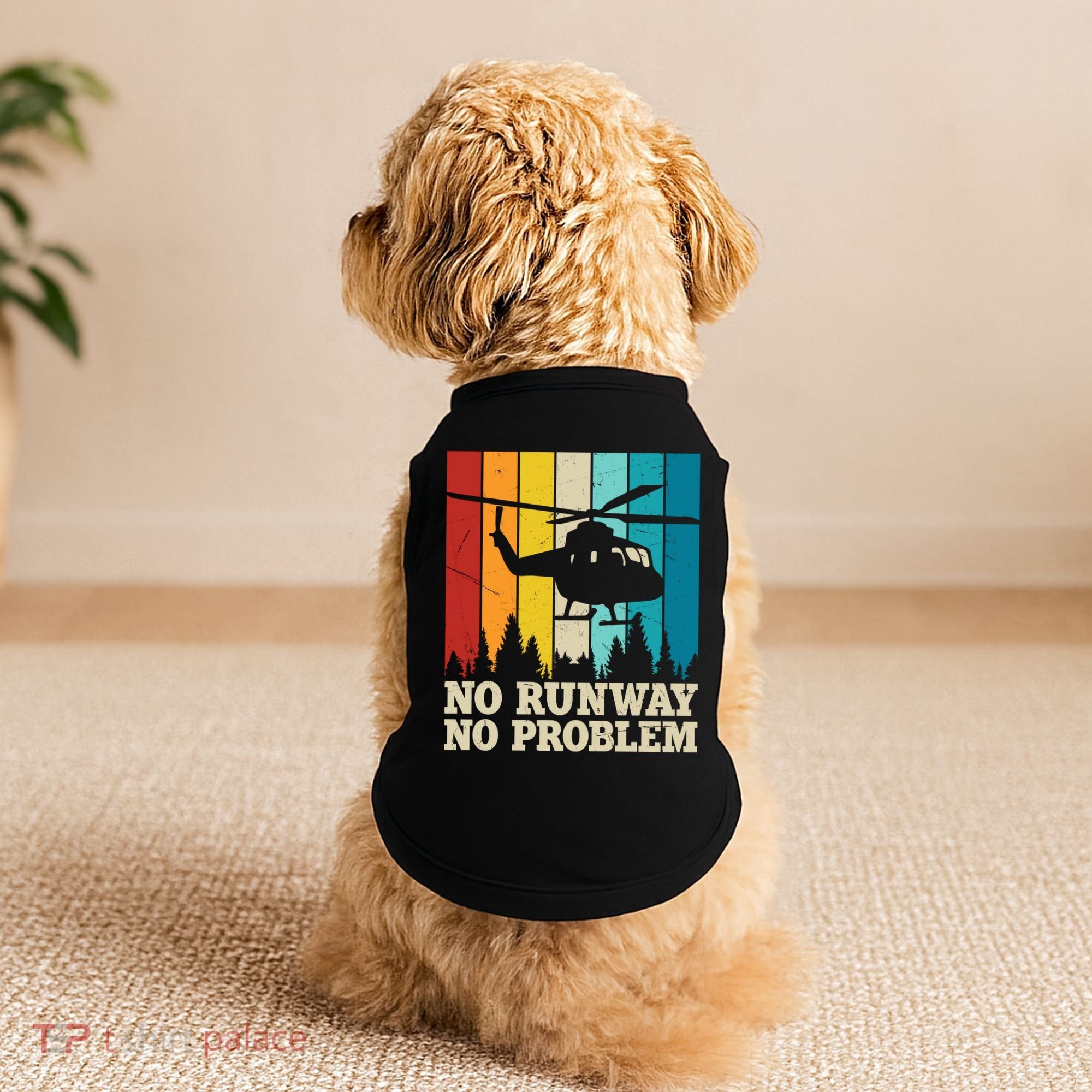 No Runway No Problem Helicopter Pilot Doggie Tank