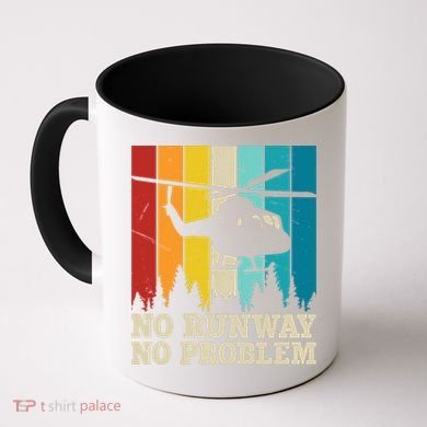 No Runway No Problem Helicopter Pilot Coffee Mug
