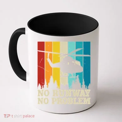 No Runway No Problem Helicopter Pilot Coffee Mug