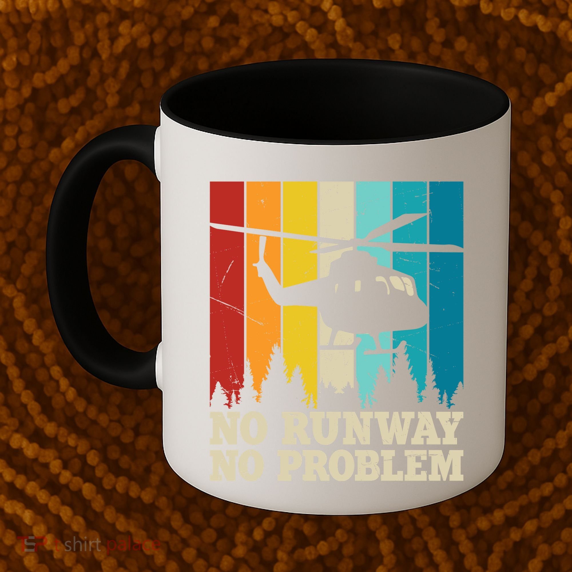 No Runway No Problem Helicopter Pilot Coffee Mug