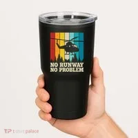 No Runway No Problem Helicopter Pilot Tumbler thumb 2