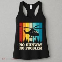 No Runway No Problem Helicopter Pilot Women's Tank Top thumb 3