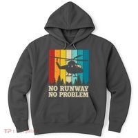 No Runway No Problem Helicopter Pilot Hoodie thumb 0