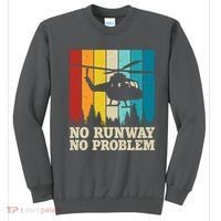 No Runway No Problem Helicopter Pilot Sweatshirt thumb 0