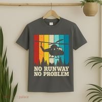No Runway No Problem Helicopter Pilot T-Shirt thumb 2