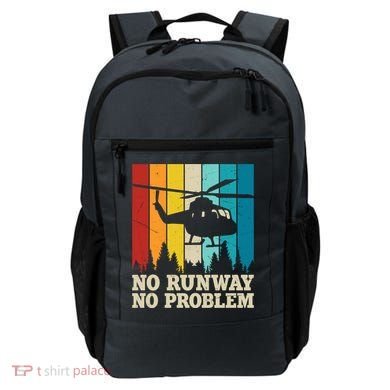 No Runway No Problem Helicopter Pilot Backpack