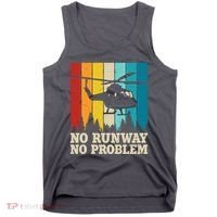 No Runway No Problem Helicopter Pilot Tank Top thumb 0