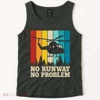 No Runway No Problem Helicopter Pilot Tank Top thumb 2