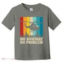 No Runway No Problem Helicopter Pilot Toddler T-Shirt thumb 0