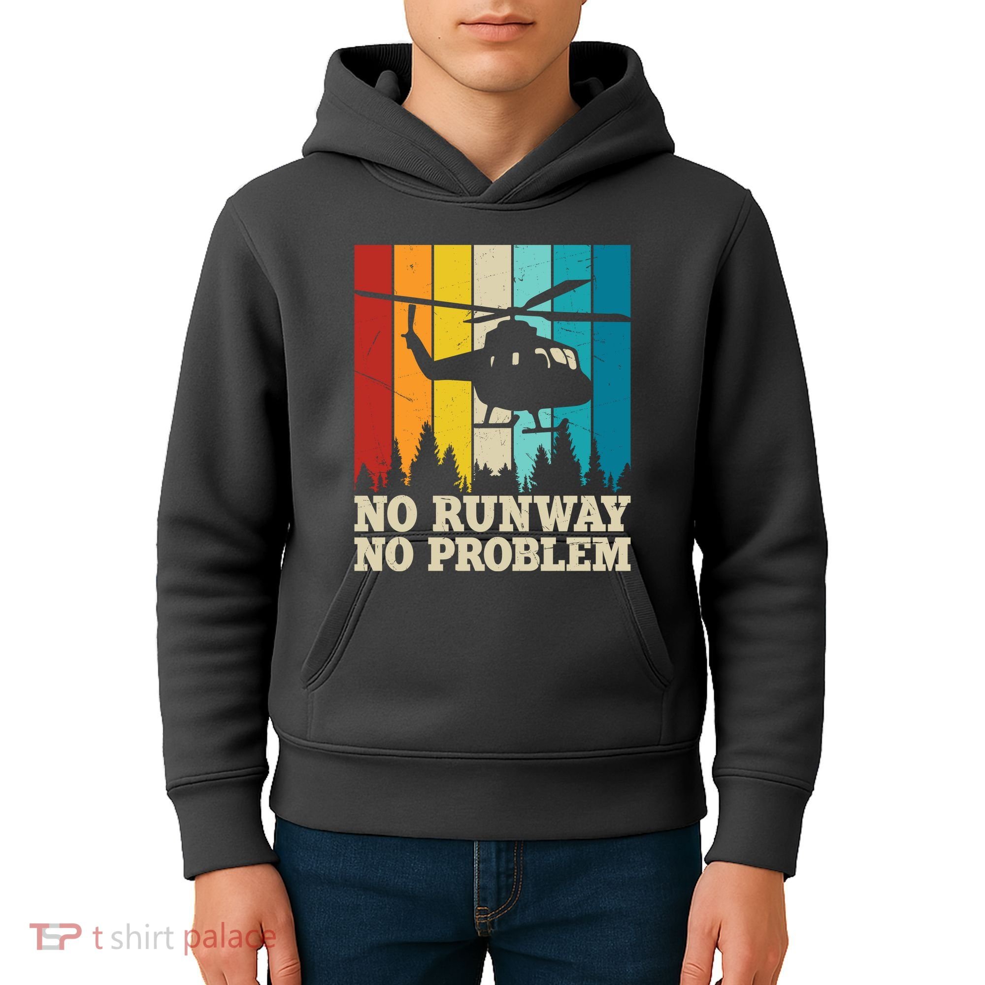 No Runway No Problem Helicopter Pilot Kids Hoodie