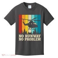 No Runway No Problem Helicopter Pilot Kids T-Shirt thumb 0
