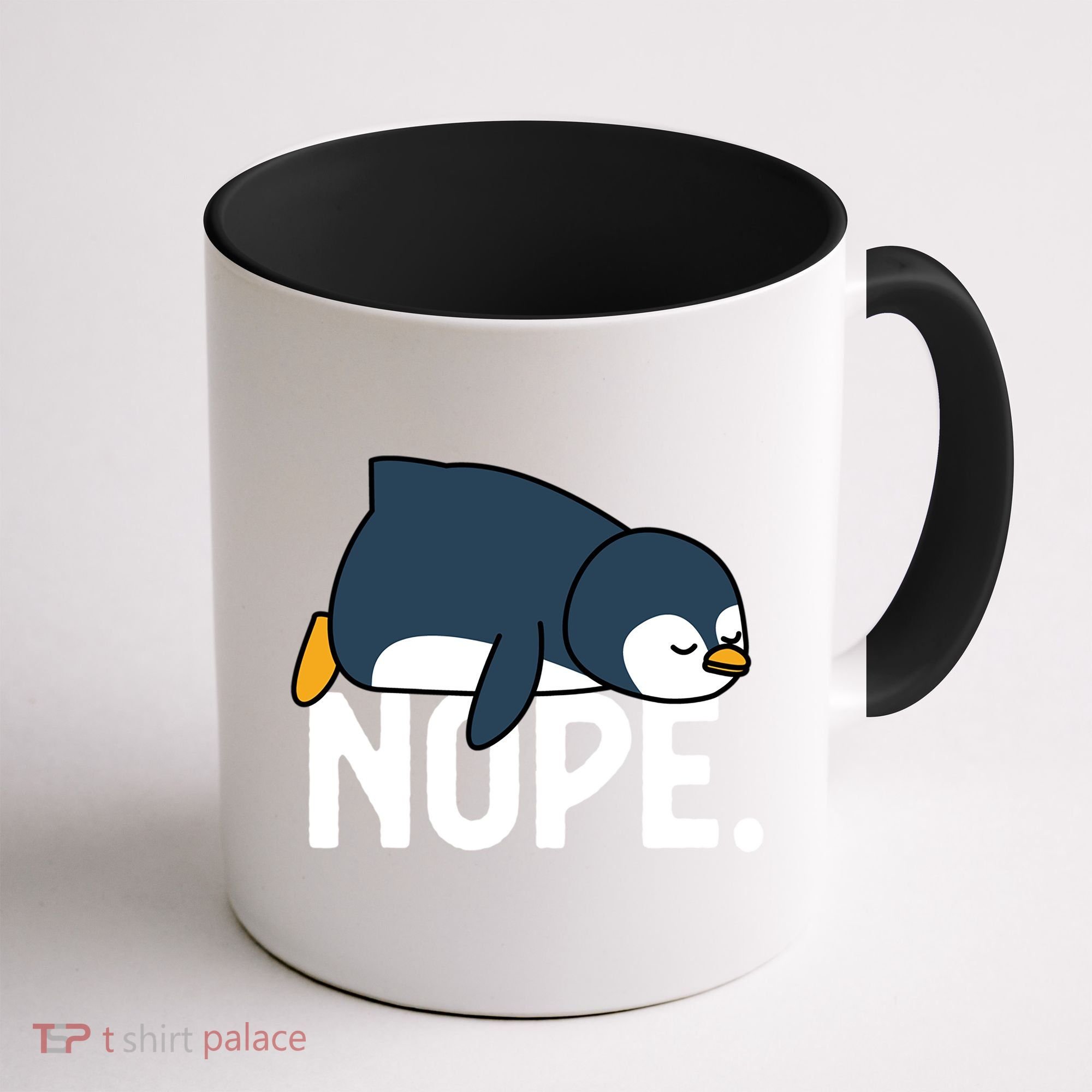  Nope Relaxed Not Today Funny Lazy Penguin Meme Coffee Mug