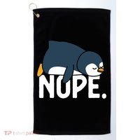  Nope Relaxed Not Today Funny Lazy Penguin Meme Golf Towel thumb 0