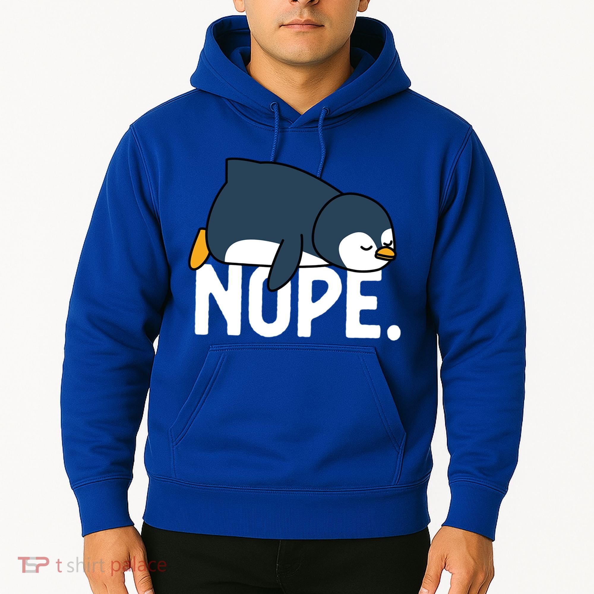  Nope Relaxed Not Today Funny Lazy Penguin Meme Hoodie