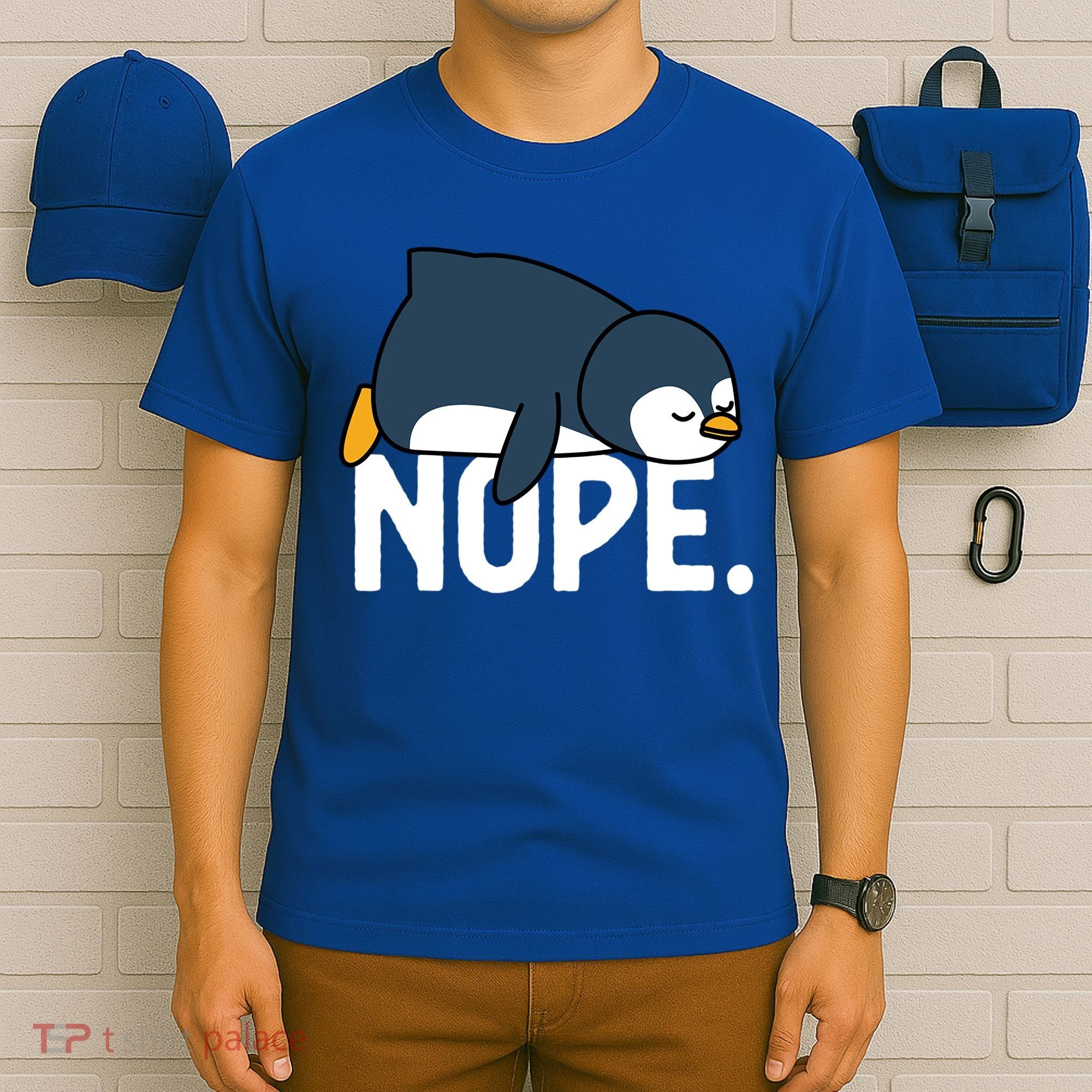  Nope Relaxed Not Today Funny Lazy Penguin Meme T-Shirt