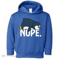  Nope Relaxed Not Today Funny Lazy Penguin Meme Toddler Hoodie thumb 0