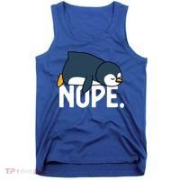  Nope Relaxed Not Today Funny Lazy Penguin Meme Tank Top thumb 0