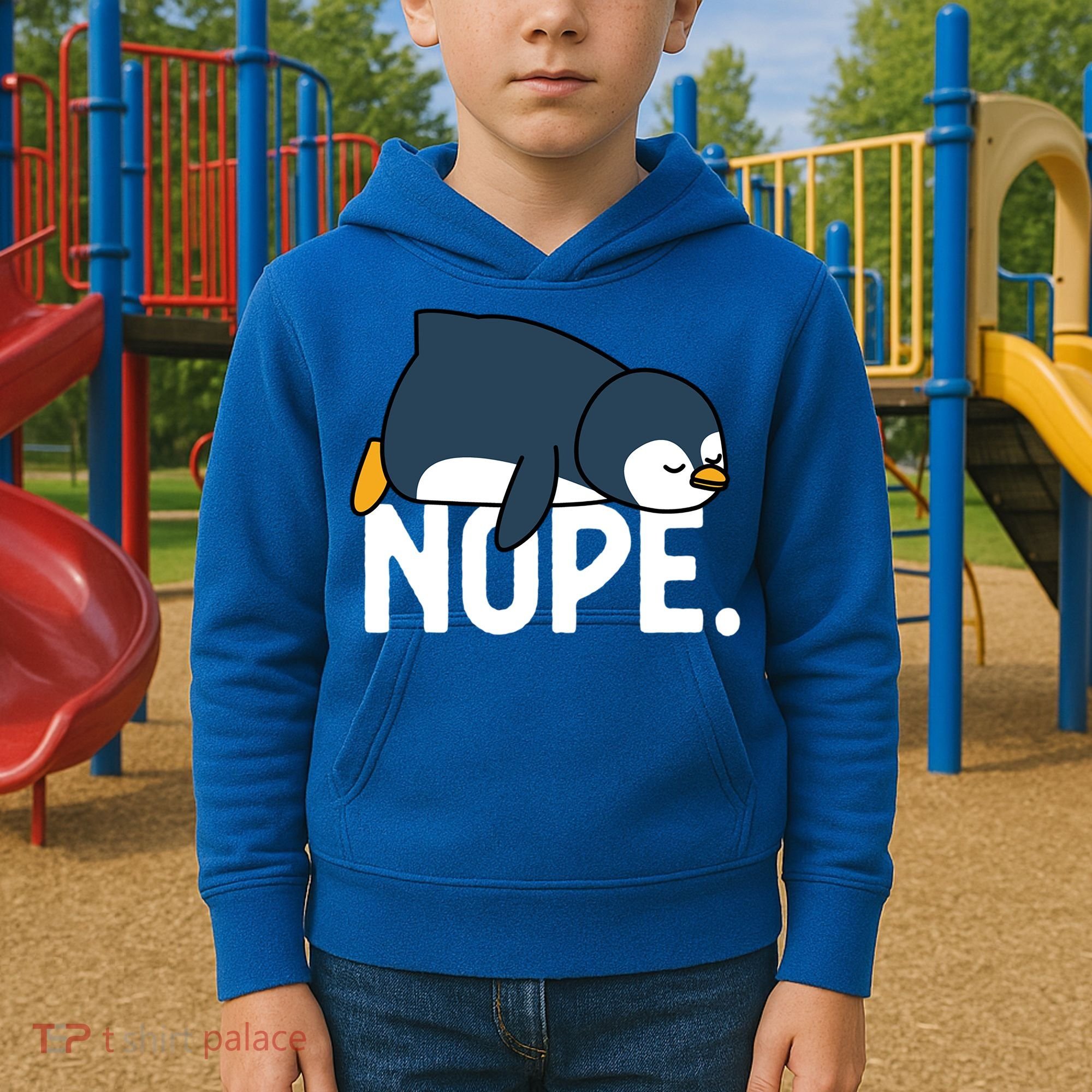  Nope Relaxed Not Today Funny Lazy Penguin Meme Kids Hoodie