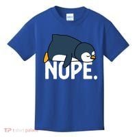  Nope Relaxed Not Today Funny Lazy Penguin Meme Kids T-Shirt thumb 0