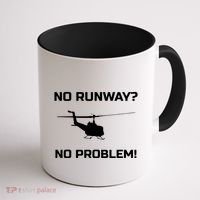No Runway No Problem Funny Helicopter Pilot Coffee Mug thumb 1