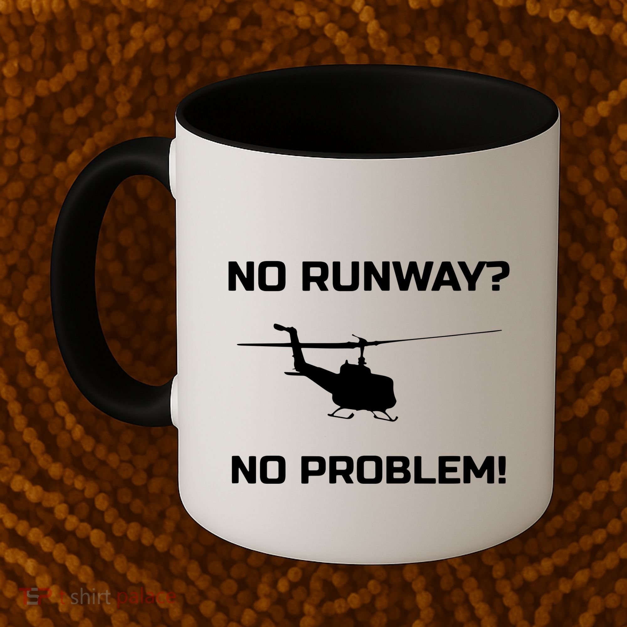 No Runway No Problem Funny Helicopter Pilot Coffee Mug