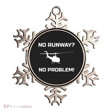 No Runway No Problem Funny Helicopter Pilot Ornament