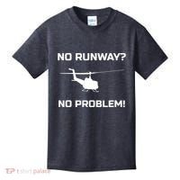 No Runway No Problem Funny Helicopter Pilot Kids T-Shirt thumb 0
