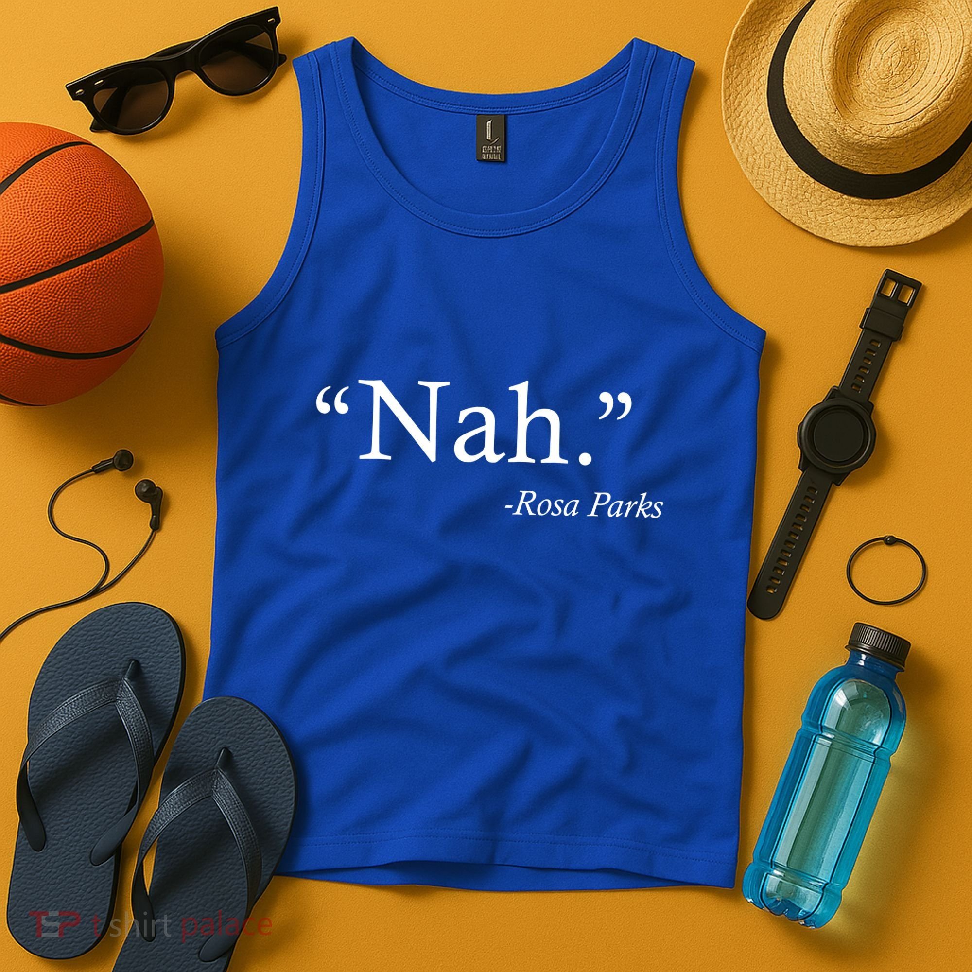 Nah Rosa Parks Quote Tank Top