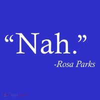 Nah Rosa Parks Quote Kids Sweatshirt thumb 2