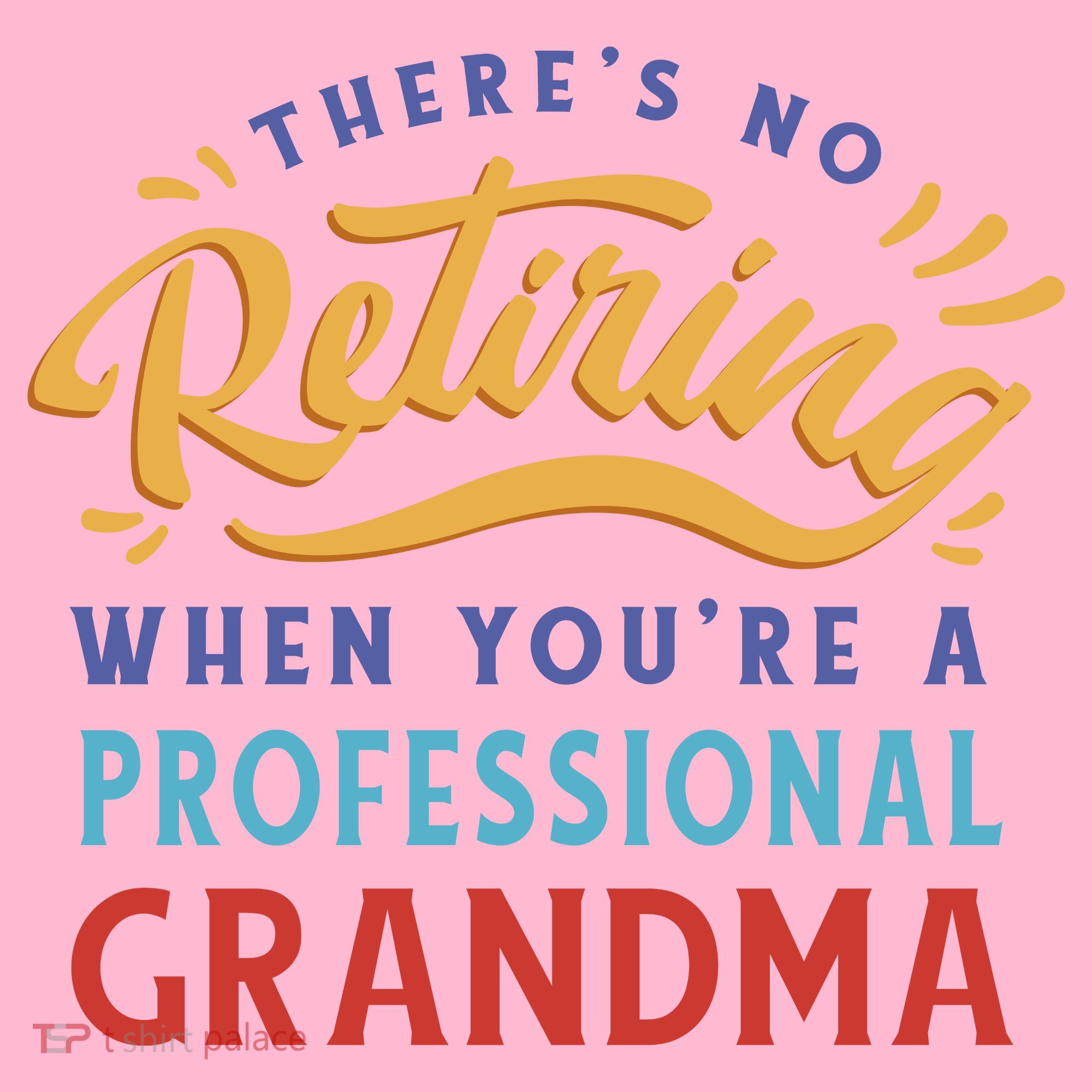 No Retiring Professional Grandma Funny Gift Coaster