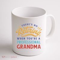 No Retiring Professional Grandma Funny Gift Coffee Mug thumb 1