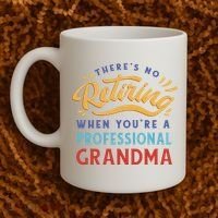 No Retiring Professional Grandma Funny Gift Coffee Mug thumb 2