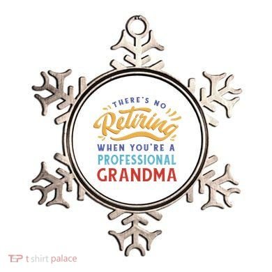 No Retiring Professional Grandma Funny Gift Ornament