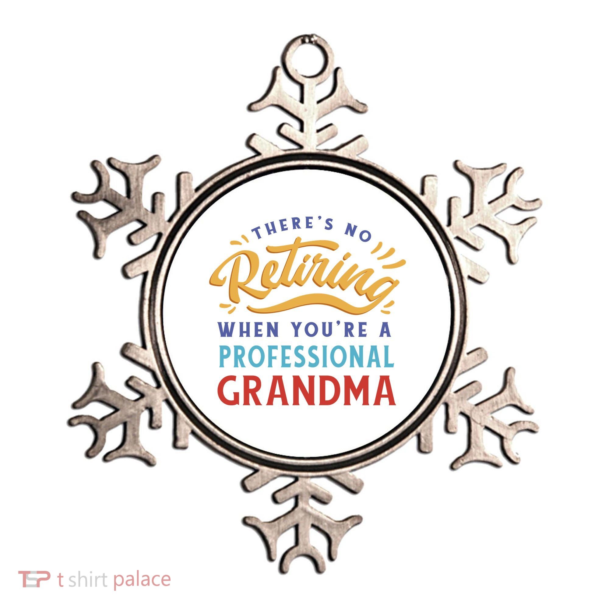 No Retiring Professional Grandma Funny Gift Ornament