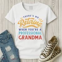 No Retiring Professional Grandma Funny Gift Women's T-Shirt thumb 3