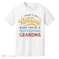 No Retiring Professional Grandma Funny Gift Kids T-Shirt thumb 0