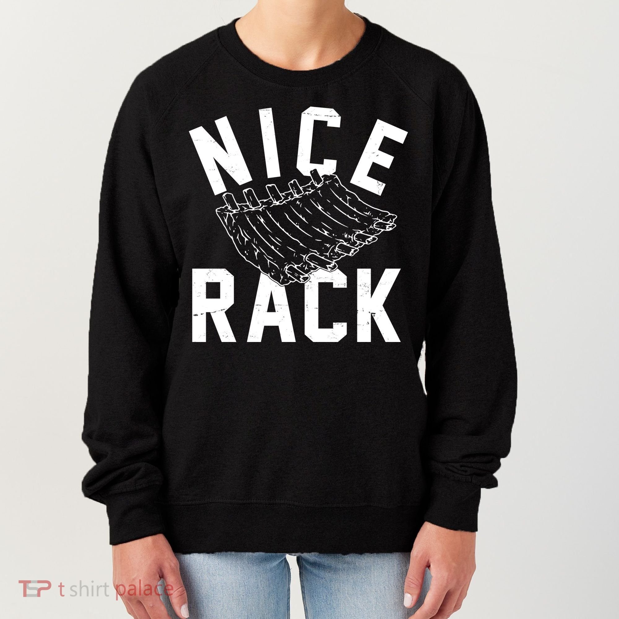 Nice Rack Ribs Bbq Lover Funny Women's Sweatshirt