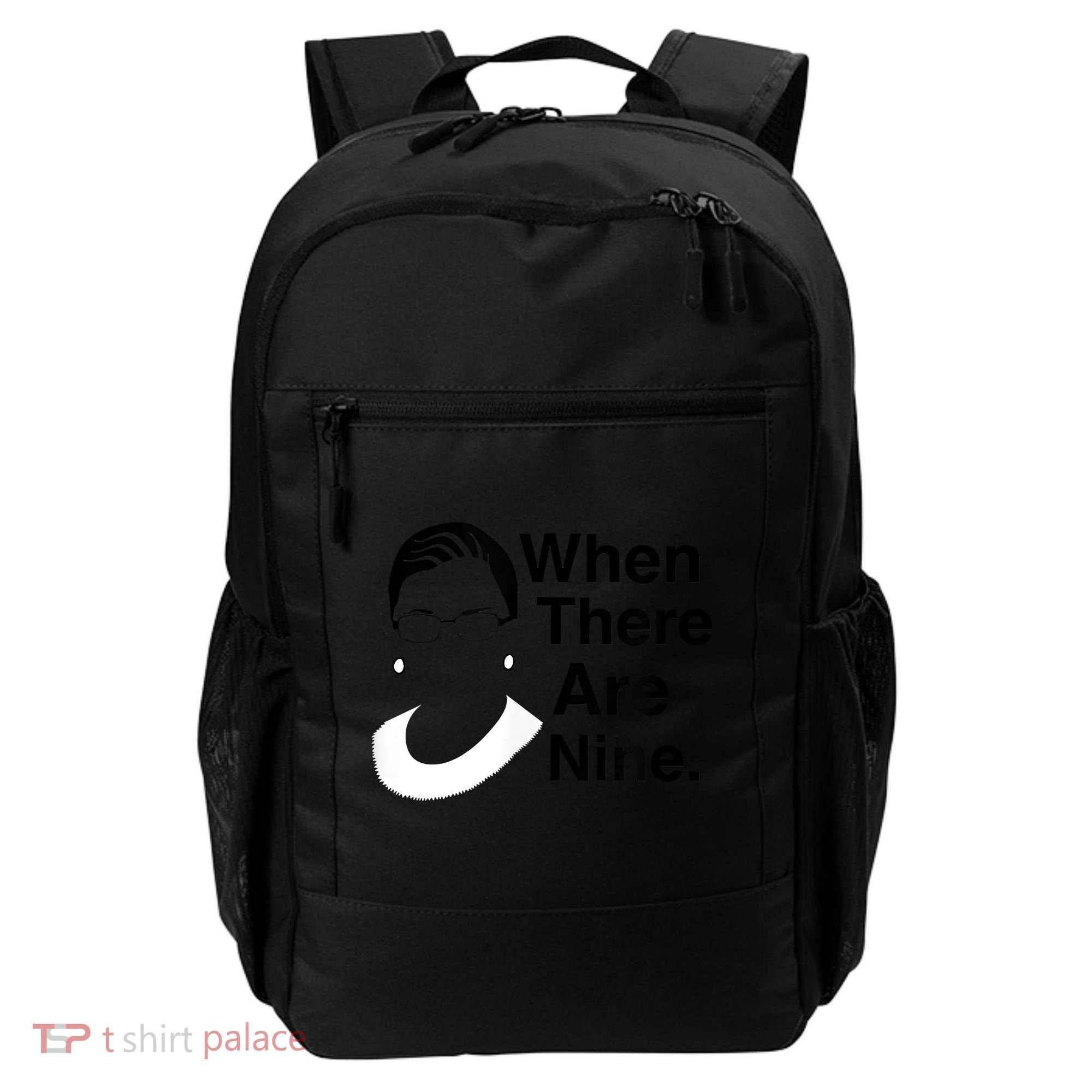 Notorious RBG Ruth Bader Ginsburg When There Are Nine Backpack