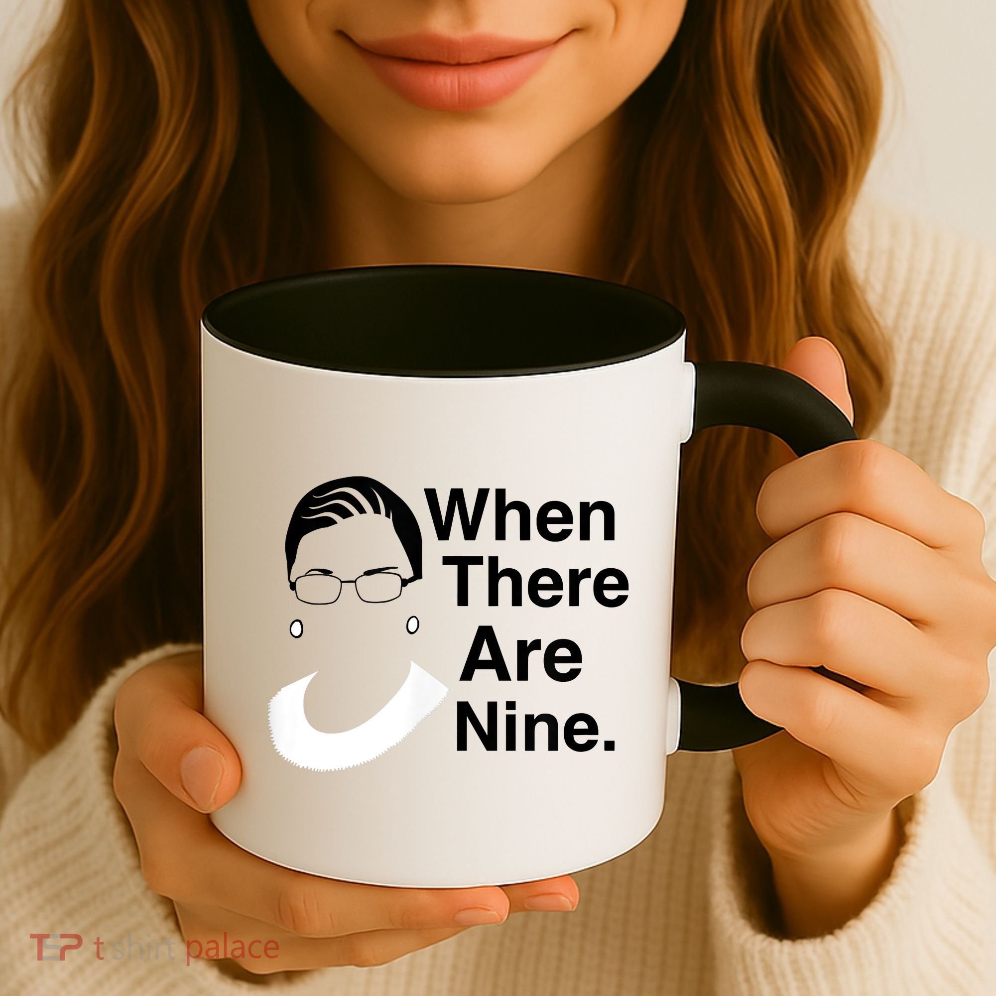 Notorious RBG Ruth Bader Ginsburg When There Are Nine Coffee Mug