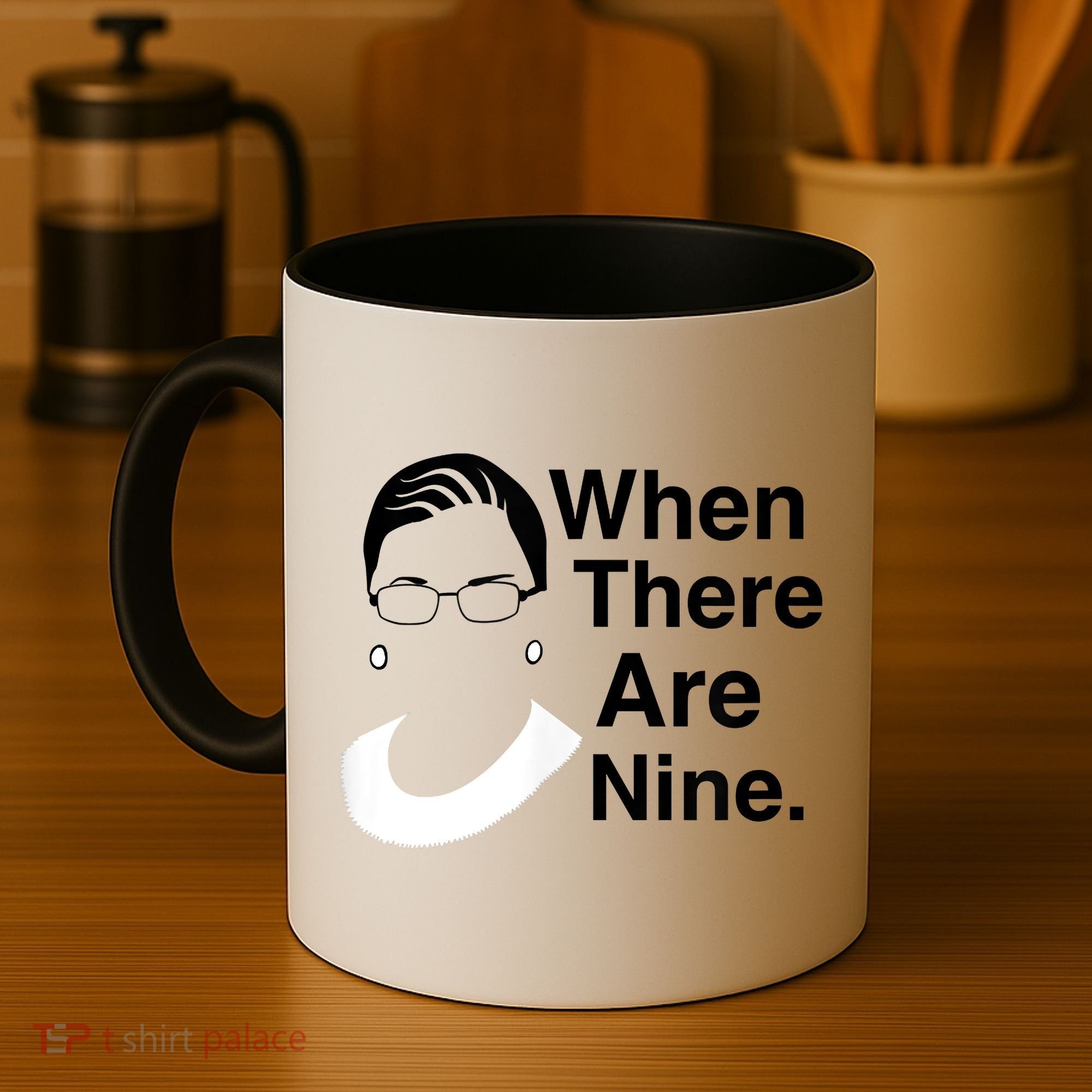 Notorious RBG Ruth Bader Ginsburg When There Are Nine Coffee Mug