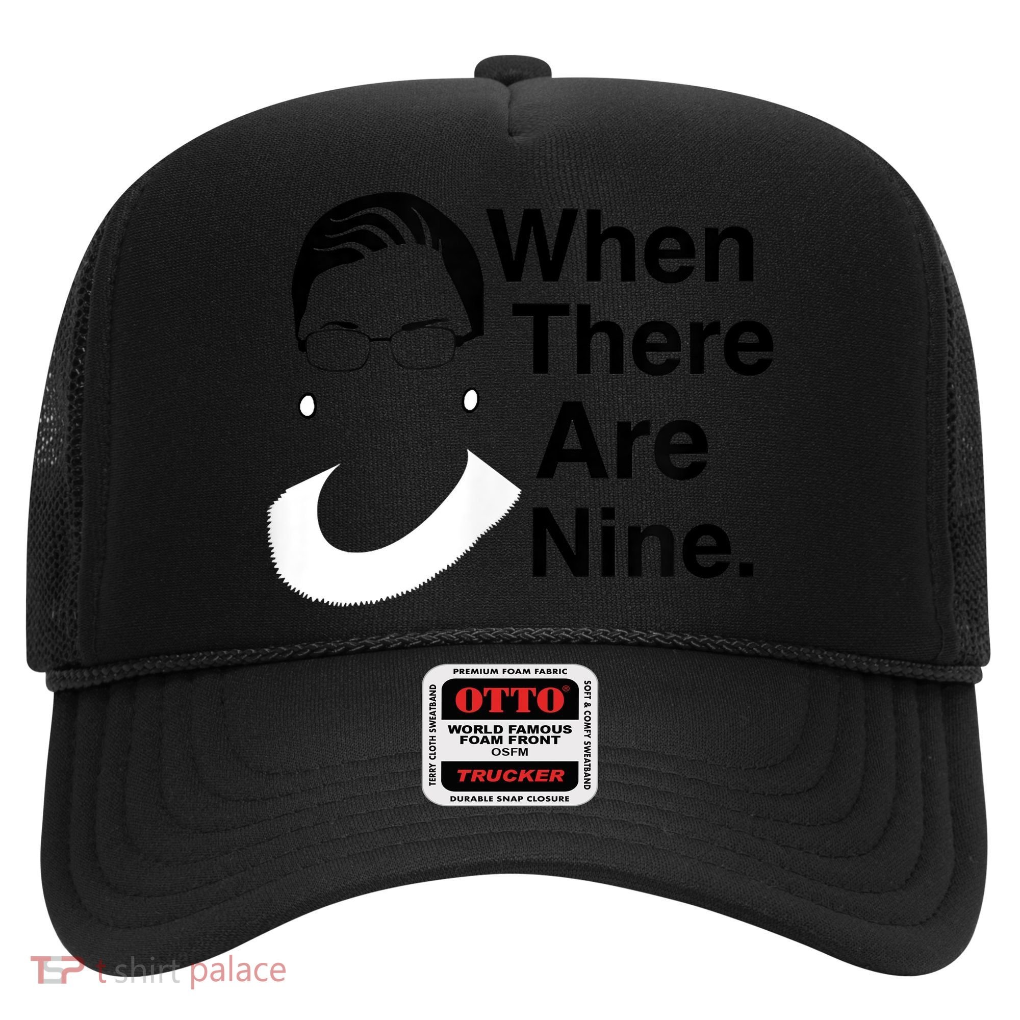 Notorious RBG Ruth Bader Ginsburg When There Are Nine Hat