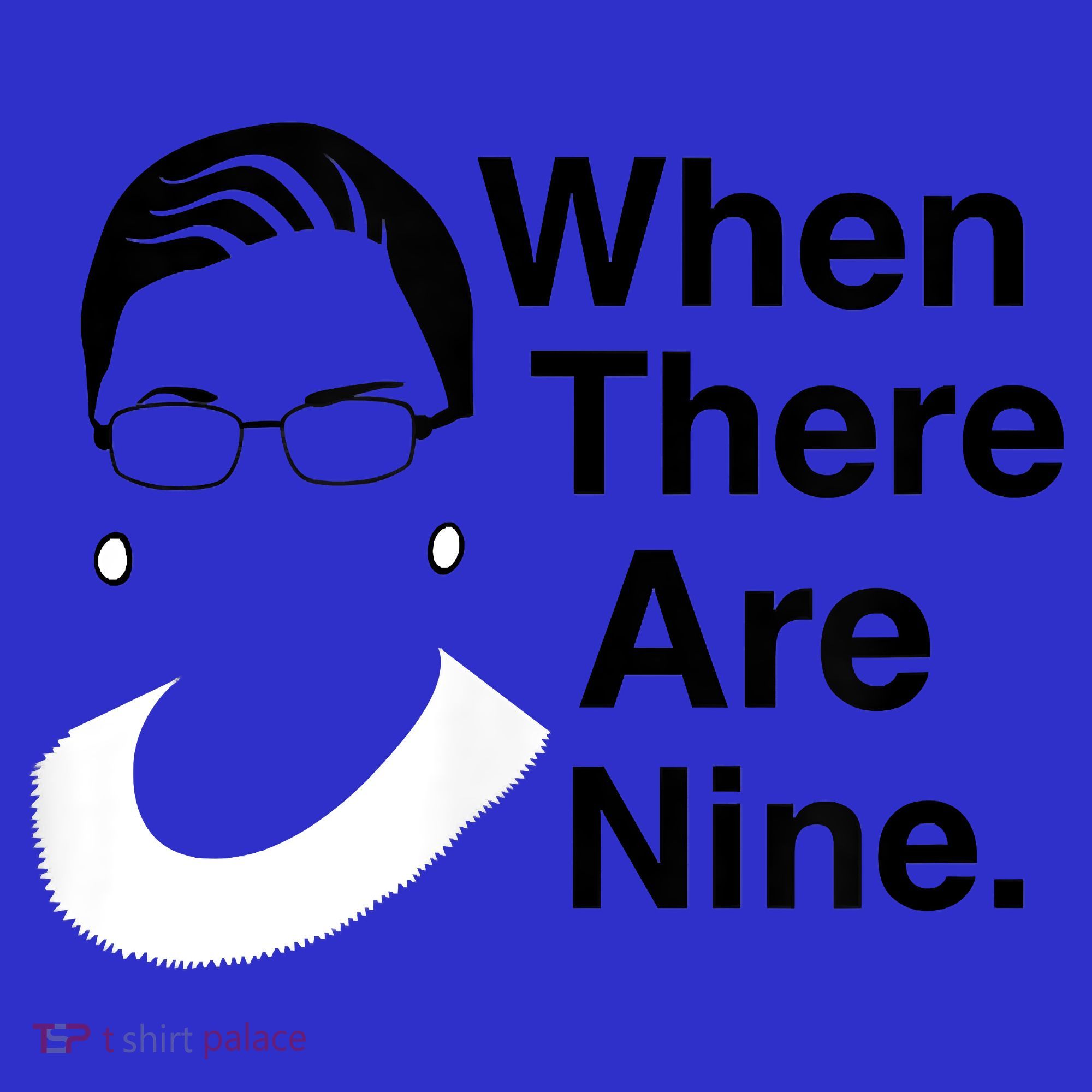 Notorious RBG Ruth Bader Ginsburg When There Are Nine Women's Tank Top